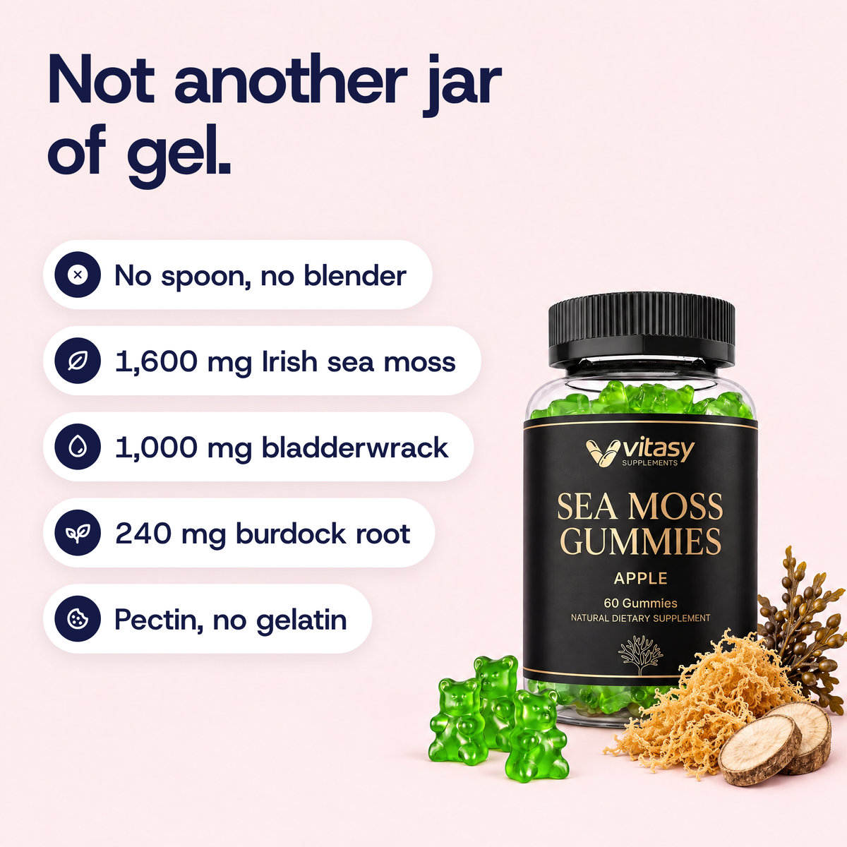 Not another jar of gel: no spoon, no blender, 1,600 mg Irish sea moss, 1,000 mg bladderwrack, 240 mg burdock root, pectin, no gelatin