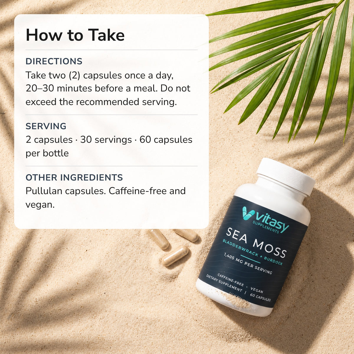 How to take: two capsules once a day, 20–30 minutes before a meal. Vitasy Sea Moss Capsules bottle on sand