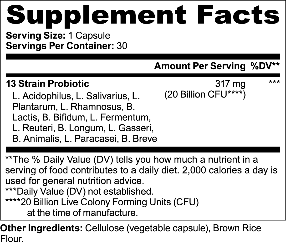 VERA Probiotic 20 Billion supplement facts panel - thirteen probiotic species in label order, brown rice flour carrier, cellulose vegan capsule shell, 30 servings