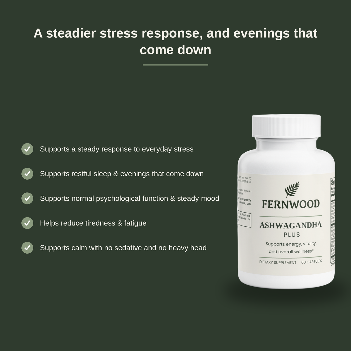 A steadier stress response, and evenings that come down - 5 benefits of Fernwood Ashwagandha Plus (v3)