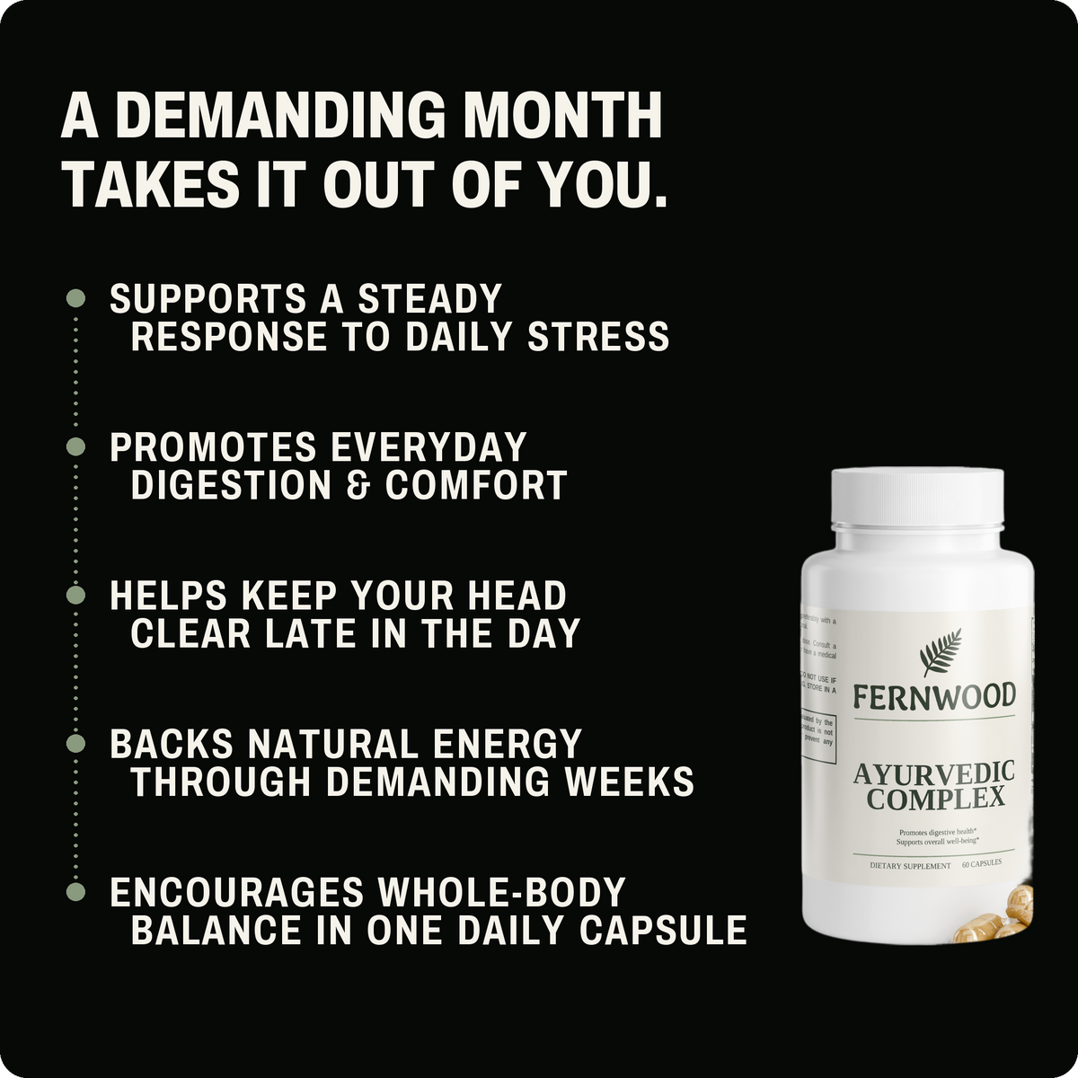 FERNWOOD Ayurvedic Complex benefits panel v4 - house style, five benefits lifted verbatim from the hero on a deepened forest field with a sage dotted rail, real pack composited from the corrected v2 cutout