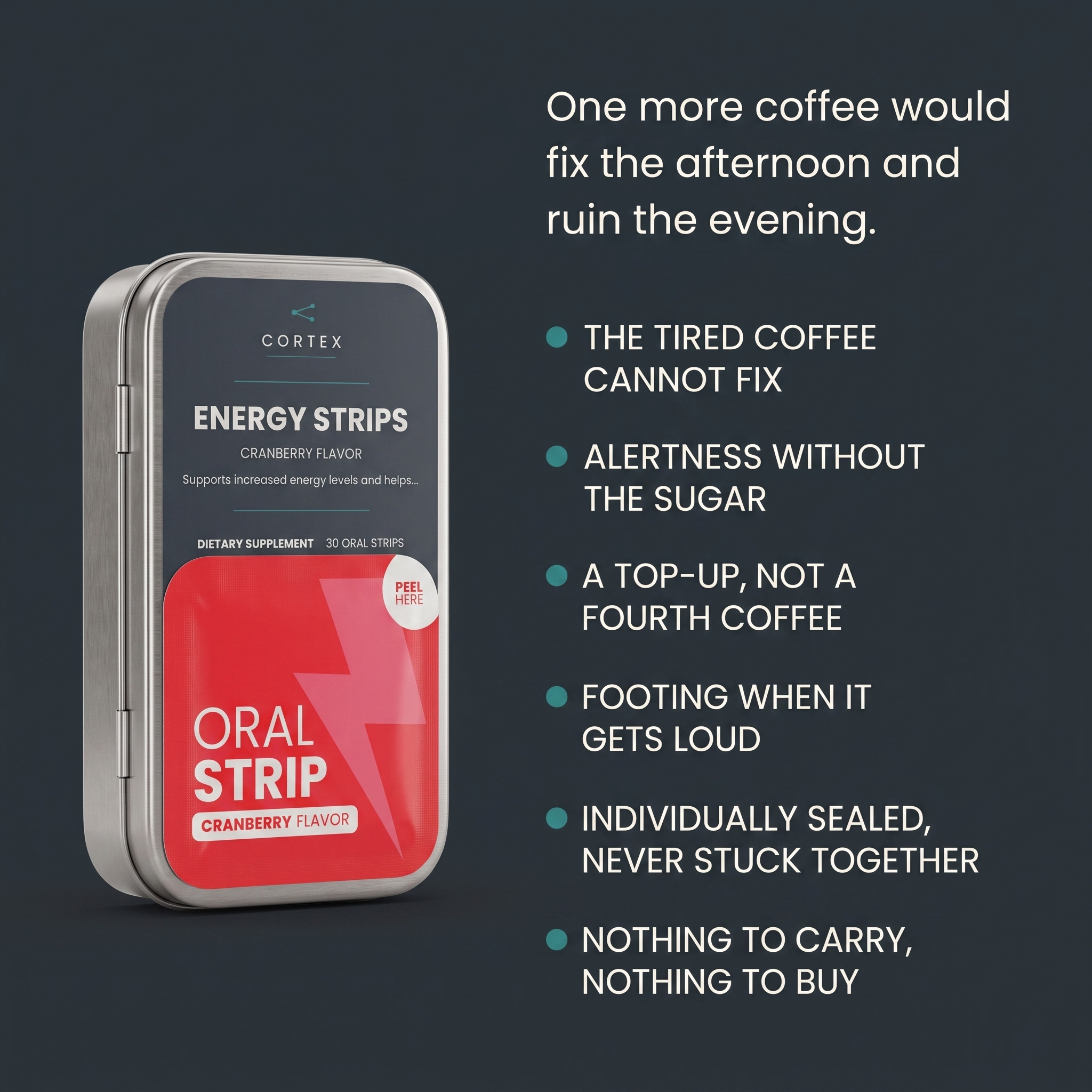Six benefits of CORTEX Energy Strips, from the tired coffee cannot fix to nothing to carry and nothing to buy - benefits panel v2