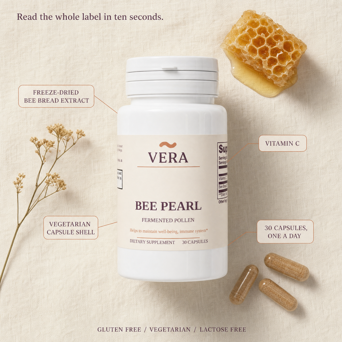 VERA Bee Pearl label flat lay: freeze-dried bee bread extract, vitamin C, vegetarian capsule shell, 30 capsules one a day, gluten free vegetarian lactose free - v1