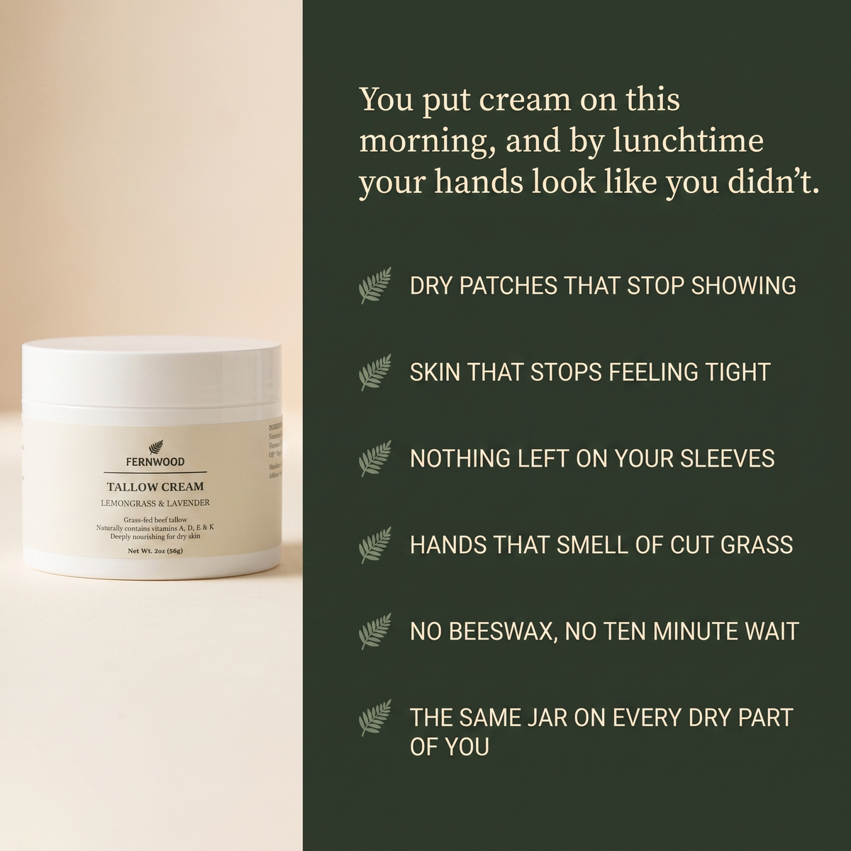 You put cream on this morning, and by lunchtime your hands look like you didn't - benefits v1