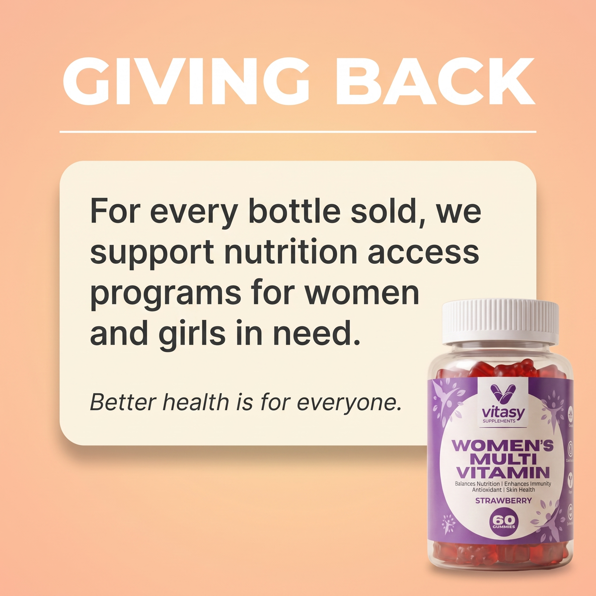 Women's Multivitamin Gummies - Giving back