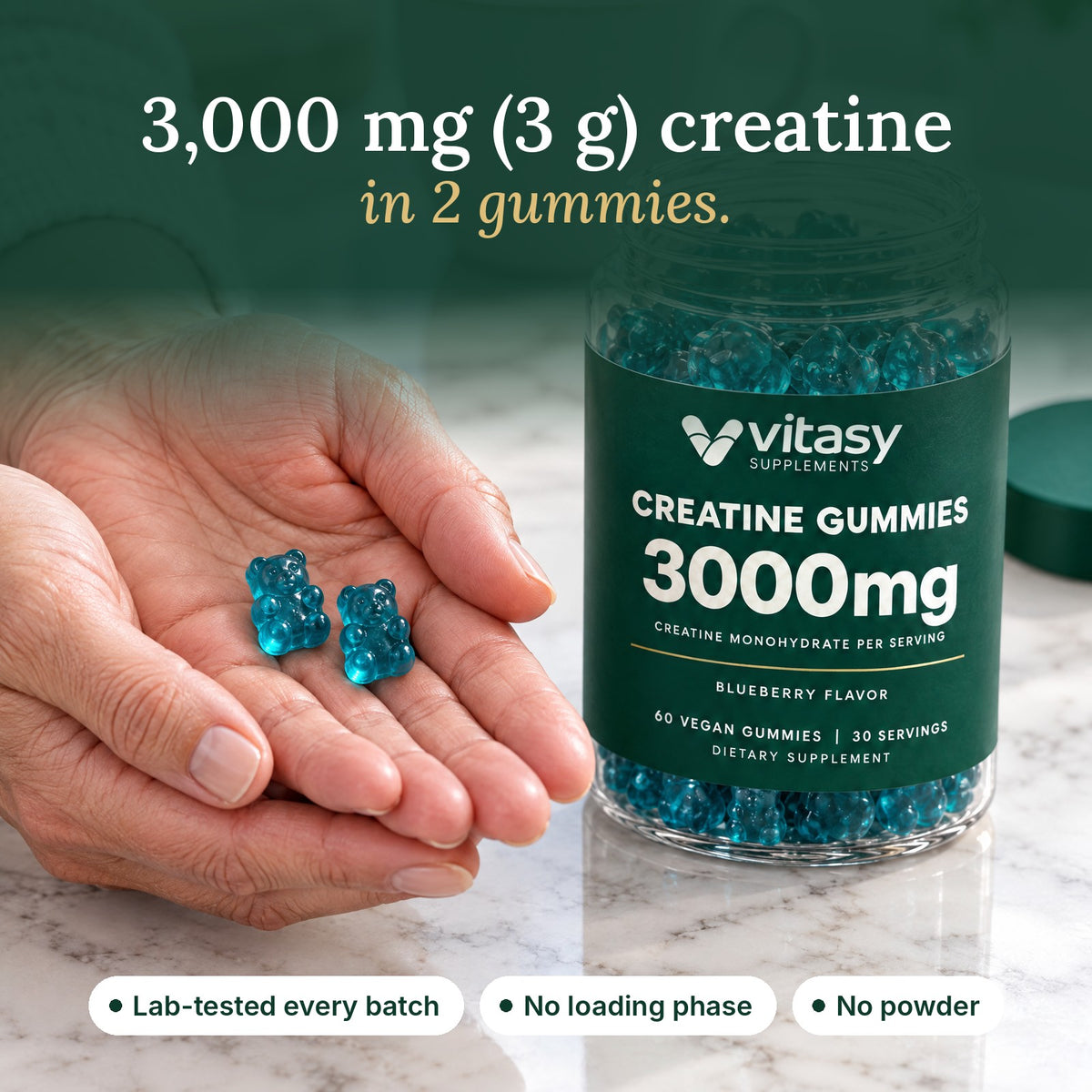 3,000 mg (3 g) creatine in 2 gummies. Lab-tested every batch, no loading phase, no powder