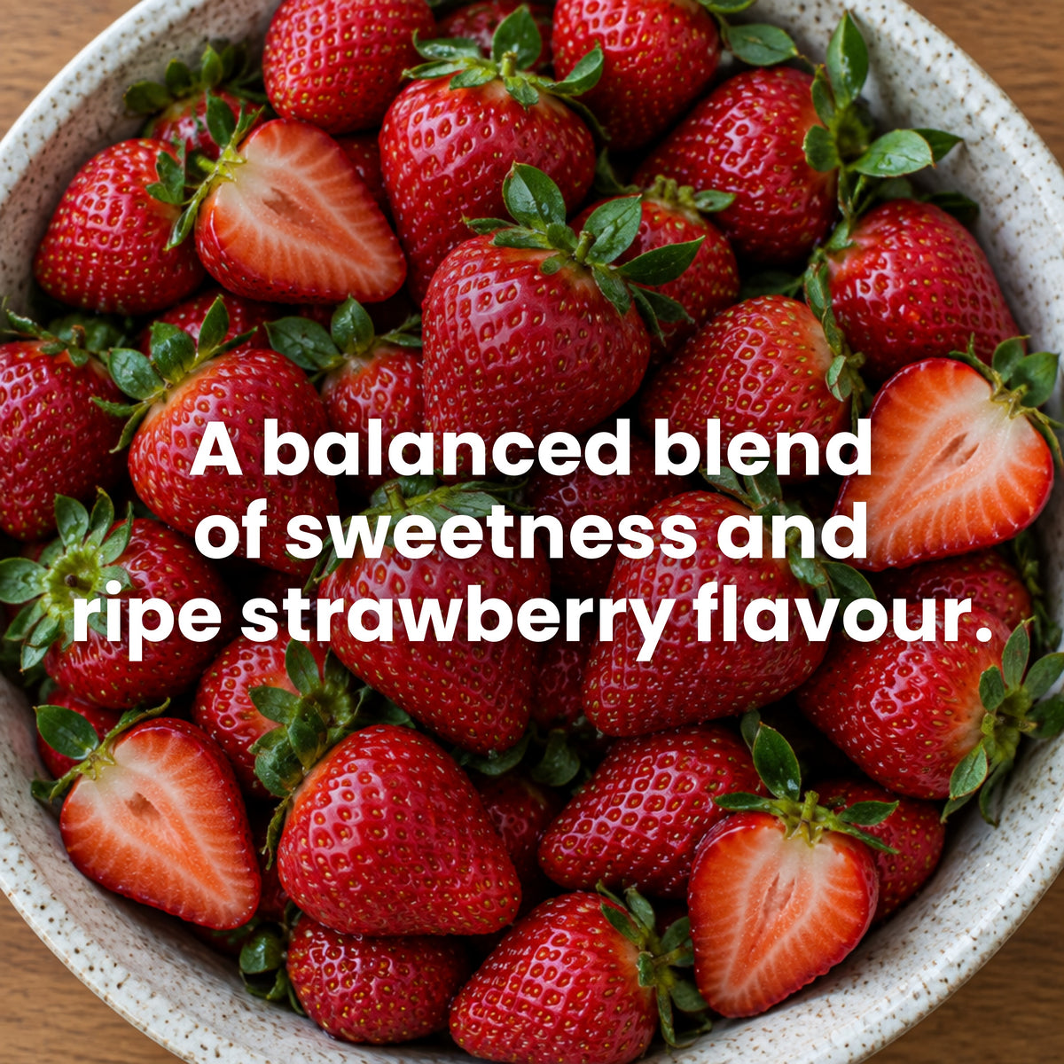 Bowl of strawberries: ripe strawberry flavour