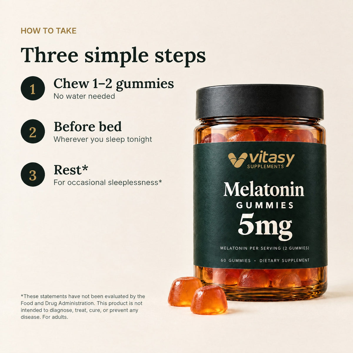 How to take Vitasy melatonin gummies: chew 1–2 gummies before bed, no water needed