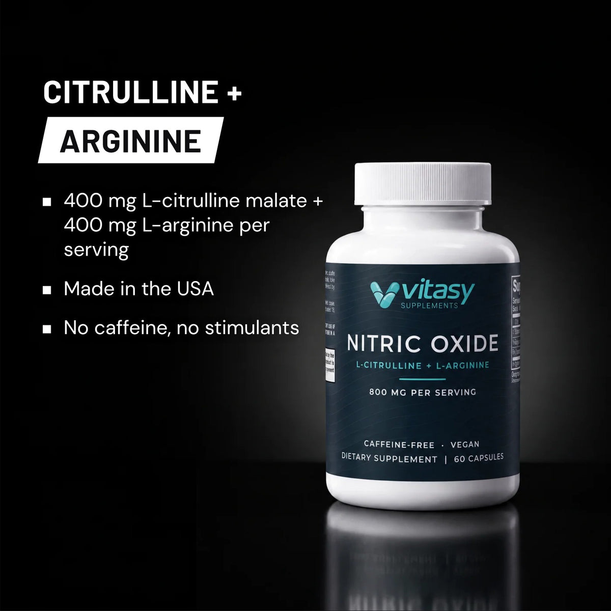 Vitasy Nitric Oxide: citrulline + arginine, 400 mg L-citrulline malate + 400 mg L-arginine per serving, made in the USA, no caffeine