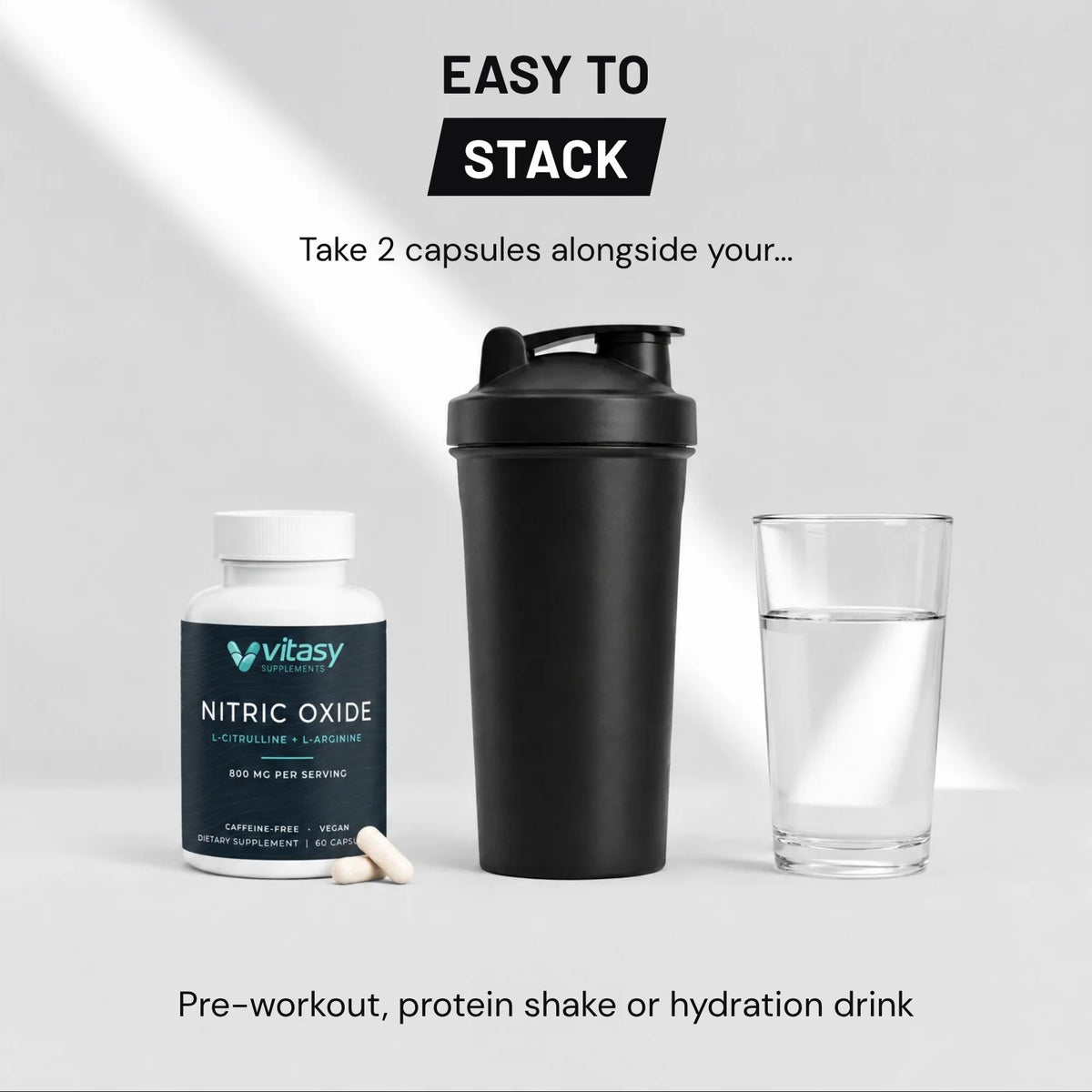 Easy to stack: take 2 capsules alongside your pre-workout, protein shake or hydration drink