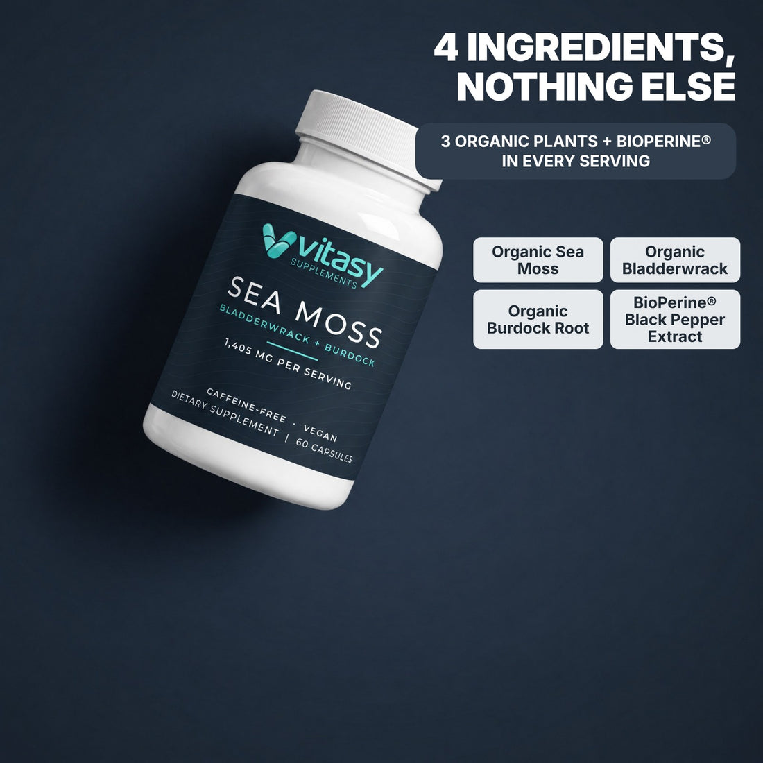Vitasy Sea Moss Capsules formula: organic sea moss, bladderwrack, burdock root and BioPerine®